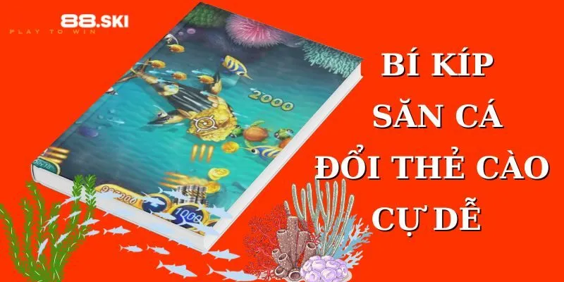 Lý giải sức hút đặc biệt của tựa game bắn cá đổi thưởng + thẻ cào 