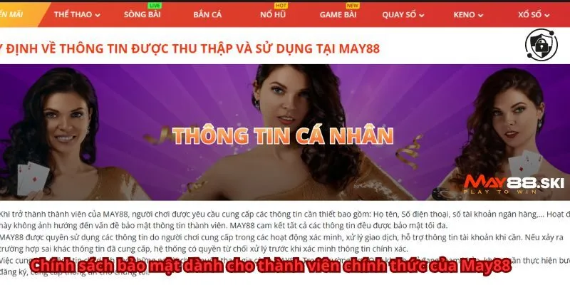 Chính sách bảo mật dành cho thành viên chính thức của May88