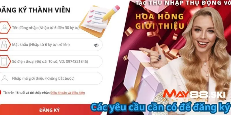 Các yêu cầu cần có để đăng ký