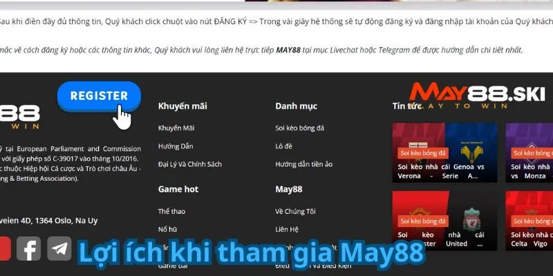 Lợi ích khi tham gia May88