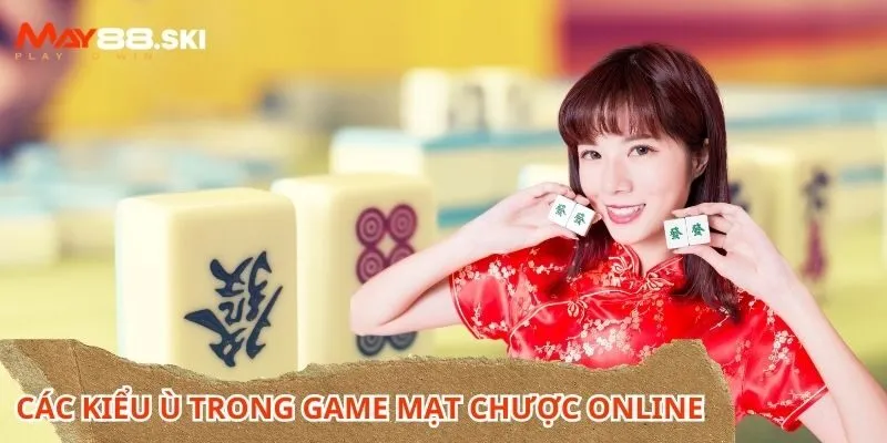 Cách chơi mạt chược online dành cho tân binh