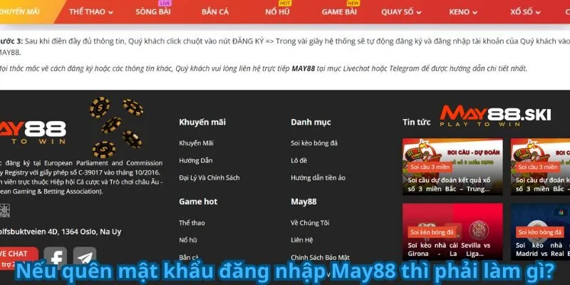 Nếu quên mật khẩu đăng nhập May88 thì phải làm gì?