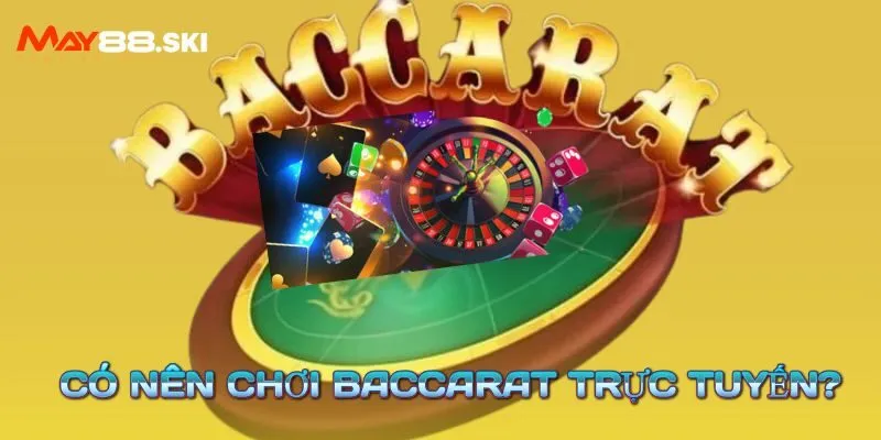 Trường hợp Baccarat được coi là hợp pháp